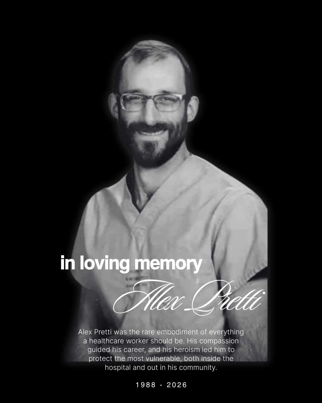 In Honor of Alex Pretti